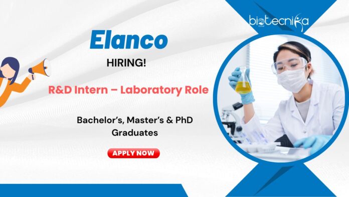 Internship at Elanco for Laboratory Role|BS/MS Graduates Apply Now