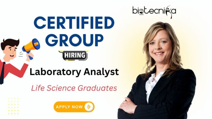 Laboratory Analyst Job at Certified Group - Life Science Graduates Apply Now