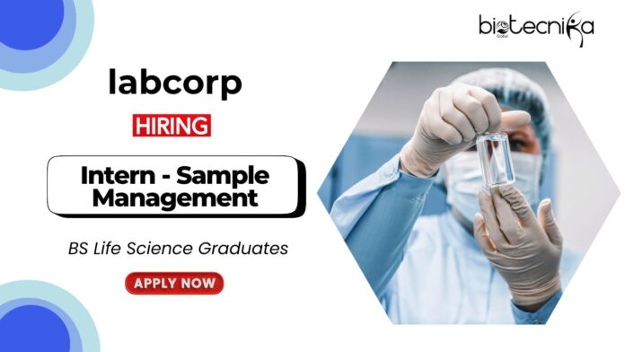 Life Science Job at Labcorp BS Graduates Apply Now for the Intern Position