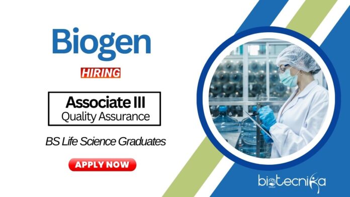 Life Science Jobs at Biogen BS Graduates Apply Now for the Associate Position