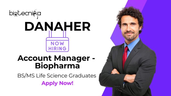 Life Science Jobs at Danaher | Apply Now For The Account Manager - Biopharma Role