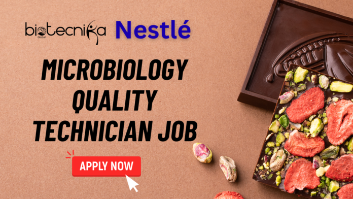 Microbiology Quality Technician Job in Dublin Apply Now at Nestlé