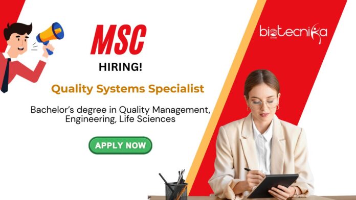 Quality Systems Specialist Job at MSC for BS Graduates | Apply Now