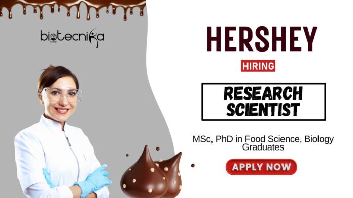 Scientist Job at Hershey PhD in Food Science Graduates Apply Online