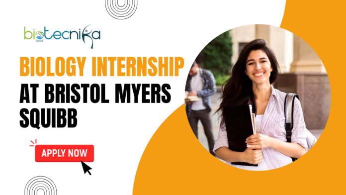 Biology Internship at Bristol Myers Squibb – Environmental Monitoring Intern Role. Life Science Internship
