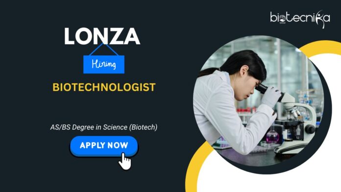 Biotechnology Jobs at Lonza- Apply Now Life Science Jobs
