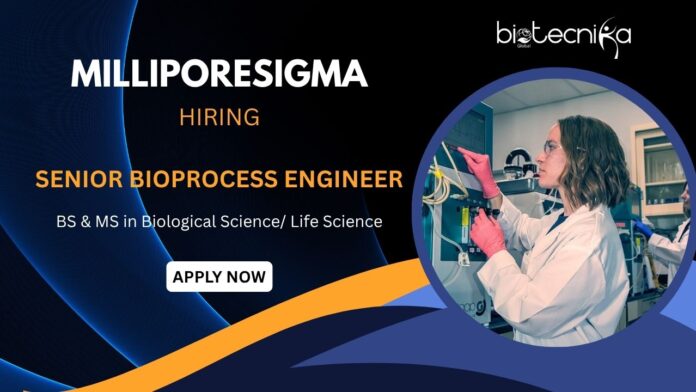 Biotechnology Jobs at MilliporeSigma- Apply for Bioprocess Engineer Role