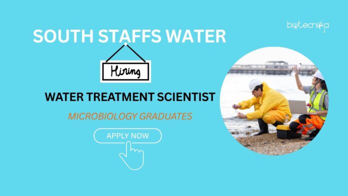 Water Scientist Role In Cambridge With South Staffs water| Microbiology job alert