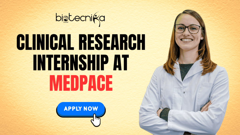Clinical Research Internship At Medpace - Apply Now