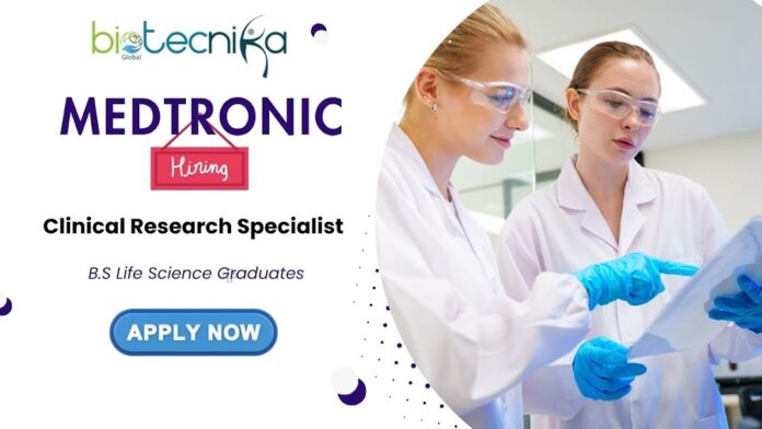 Clinical Research Specialist Job at Medtronic USA , Clinical Trials Jobs ,Life Science Jobs