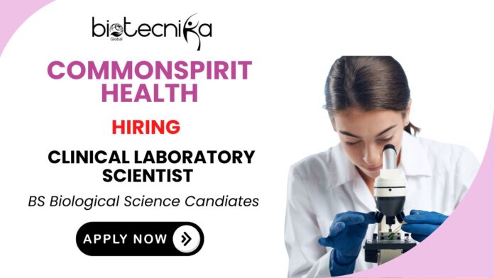 CommonSpirit Health Jobs Clinical Laboratory Scientist Role