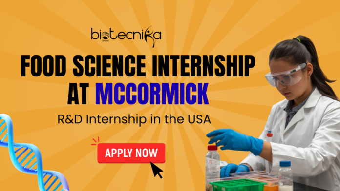 Food Science Internship at McCormick R&D Internship in the USA (1) Food Science Internship at McCormick R&D Internship in the USA (1)
