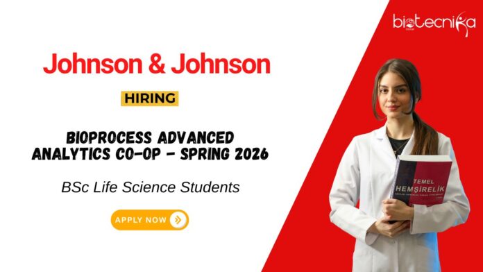Johnson & Johnson Careers for Biology Students Apply Now for the Bioprocess Analytics Co-Op Role