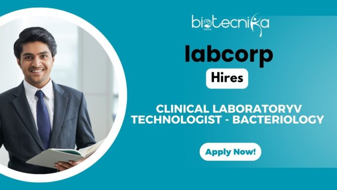 Labcorp Hires for Clinical Laboratory Technologist Job Apply Now