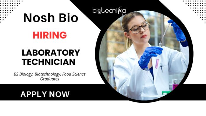 Laboratory Technician Role at Nosh Bio Berlin-Food Technology Job 