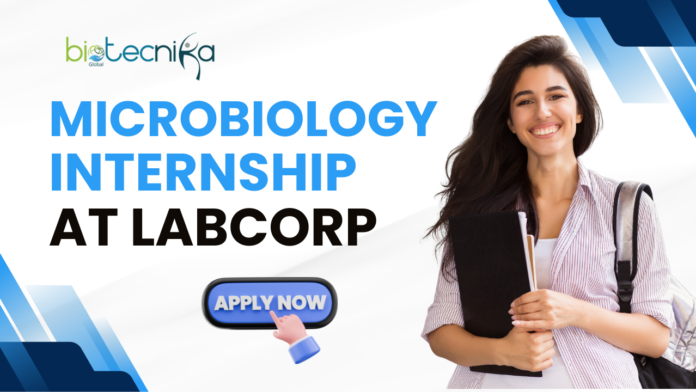 Microbiology Internship at Labcorp Paid Life Science Internship in Birmingham