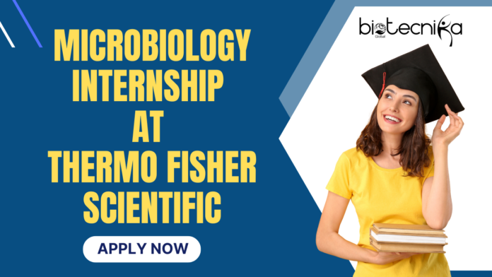 Microbiology Internship at Thermo Fisher Scientific Student Internship in the USA