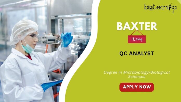 Microbiology Jobs at Baxter- Apply for QC Analyst Position QC Jobs