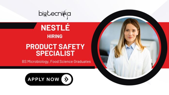 Nestlé Job Vacancy – Product Safety Specialist, R&D Food Science Job