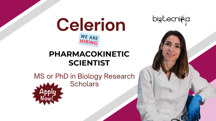 Pharmacokinetic Scientist Job at Celerion | MS or PhD Research Scholars Apply Now