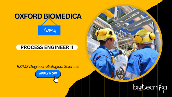 Process Engineer Jobs At OXB- Apply Now Biological Science Jobs