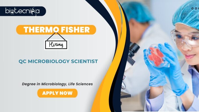 Microbiology Job at Thermo Fisher- Apply Now For Scientist Position