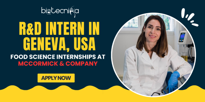 R&D Intern in Geneva, USA - Food Science Internships at McCormick & Company - Apply Now!