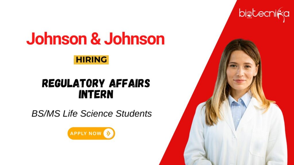 Regulatory Affairs Job at Johnson & Johnson| Apply Now