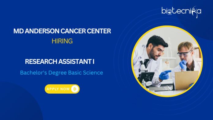 Research Assistant Job at MD Anderson - Life Science Jobs Apply Now