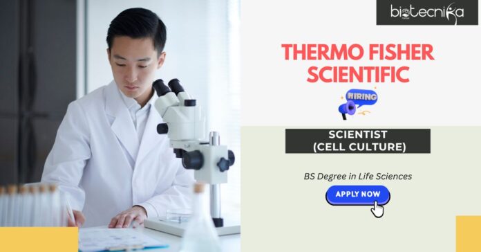 Thermo Fisher Scientific Careers Apply Now for Scientist Jobs Biology Jobs