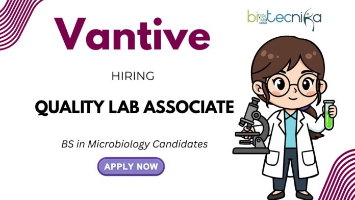 A Lucrative opportunity to join for QA Jobs in Microbiology at Vantive Careers Apply Now! A Lucrative opportunity to join for QA Jobs in Microbiology at Vantive Careers Apply Now!