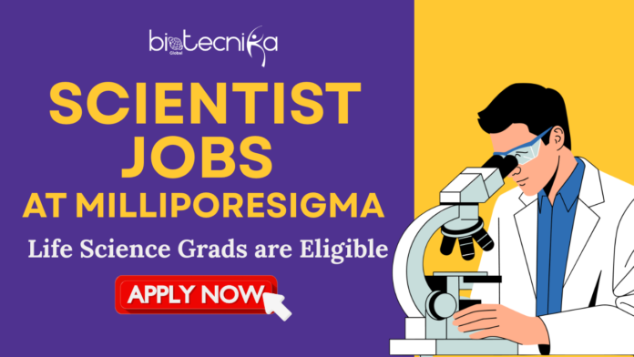 Scientist Jobs at MilliporeSigma. Life Science Grads are Eligible. Latest Life Science Jobs in United States. Quality Control Jobs
