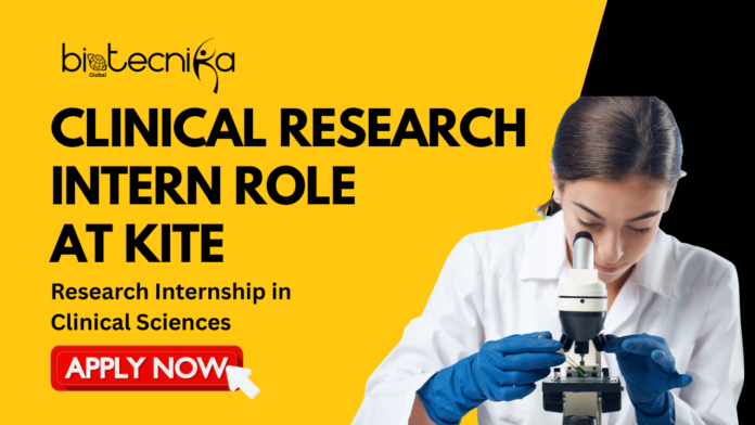 Clinical Research Intern Role at Kite. Research Internship in Clinical Sciences. Clinical Development Internship at Kite. Clinical Research Intern Role at Kite. Research Internship in Clinical Sciences. Clinical Development Internship at Kite.