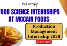 Kickstart Your Food Science Career: McCainโs Production Management Internship 2026 Food Science Internships - McCain Production Internship in the USA - Apply Now