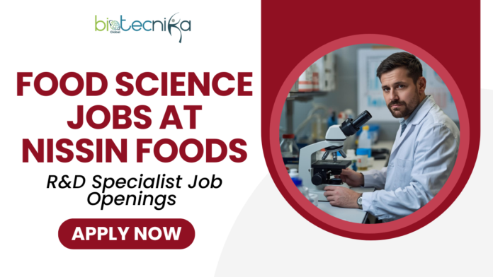 Food Science Jobs at Nissin Foods Join as an R&D Specialist Todayย Food Science Jobs at Nissin Foods. Join as an R&D Specialist Today. Explore rewarding food science jobs at Nissin Foods USA.