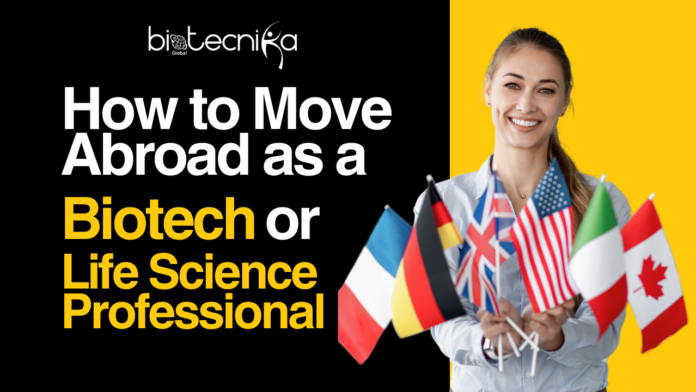 A smiling biotech professional holding multiple international flags, representing global career opportunities. The text on the image reads “How to Move Abroad as a Biotech or Life Science Professional,” highlighting international mobility for life science and biotechnology jobs.