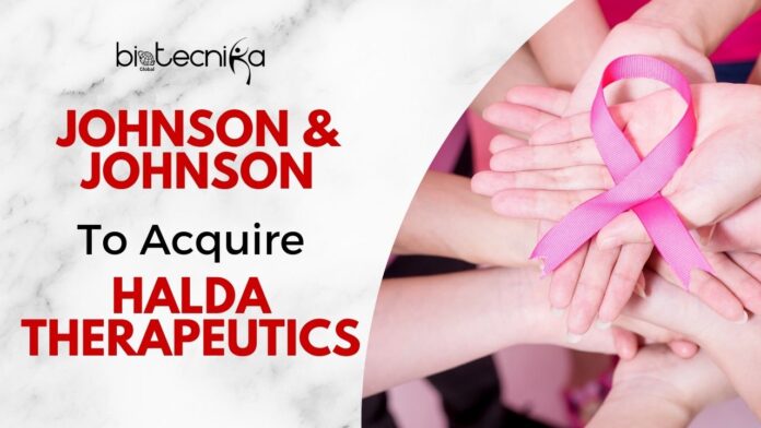 Johnson & Johnson to Acquire New Haven’s Halda Therapeutics in $3.05 Billion Landmark Deal. It is especially for cancer treatments.