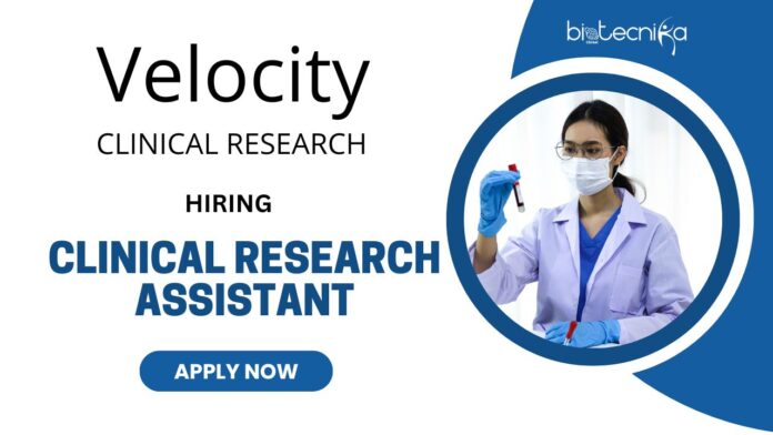 Latest Clinical Research Jobs Apply for the Clinical Research Assistant Role at Velocity Careers Now!