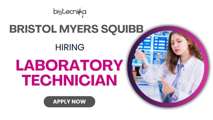 Latest Life Science Jobs in USA Apply for Laboratory Technician Role at BMS Careers Now