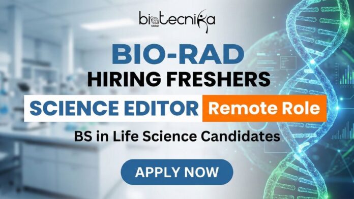 Life Science Jobs at Bio-Rad Careers Apply for the Science Editor Role Now!