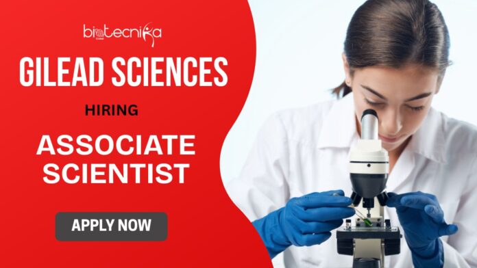 Openings for Life Science Jobs in USA Apply for Scientist Job at Gilead Sciences and get a chance to build your biology careers Now!