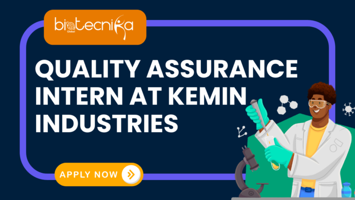 Quality Assurance Intern at Kemin Industries. Explore Keminโs 2026 Quality Assurance Internship. Food Science Internship Quality Assurance Intern at Kemin Industries. Explore Keminโs 2026 Quality Assurance Internship. Food Science Internship