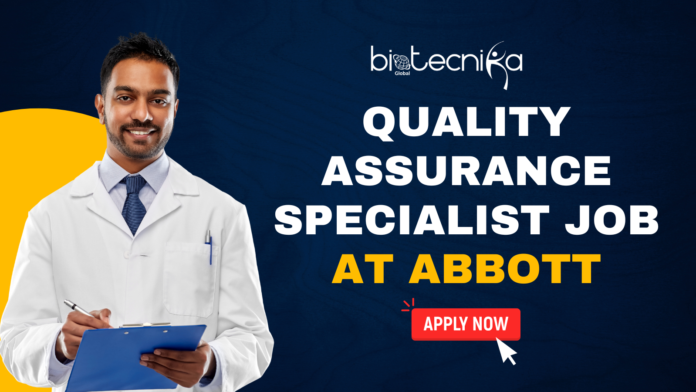Quality Assurance Specialist Job at Abbott Apply Today Quality Assurance Specialist Job at Abbott Apply Today