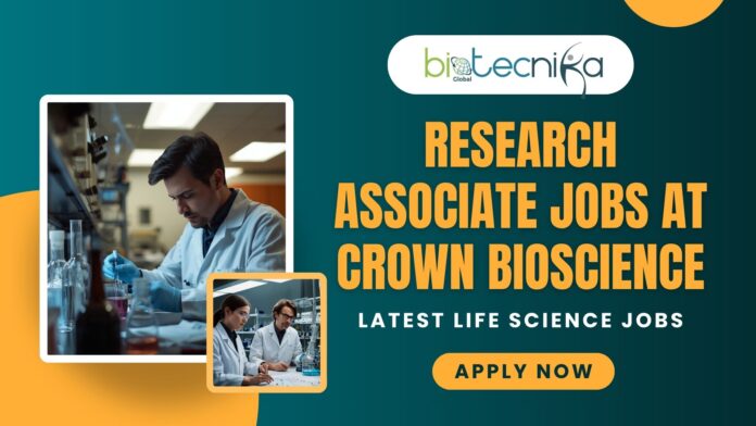 Research Associate Jobs at Crown Bioscience Life Science Careers Research Associate Jobs at Crown Bioscience | Life Science Careers - Apply Now