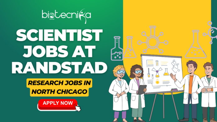 Scientist Jobs in Biological Research at Randstad Research Jobs In North Chicago - Apply Now Scientist Jobs in Biological Research at Randstad Research Jobs In North Chicago - Apply Now