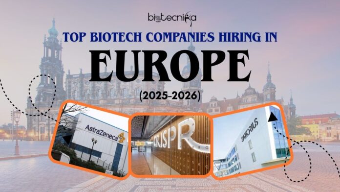 Top Biotech Companies Hiring in Europe 2025-2026 - Featured Image