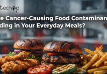 Are Cancer-Causing Food Contaminants Hiding in Your Everyday Meals? Are Cancer-Causing Food Contaminants Hiding in Your Everyday Meals