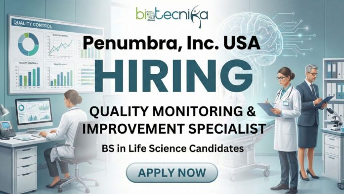 Quality Monitoring & Improvement Specialist at Penumbra – Life Science Job in Alameda, CA