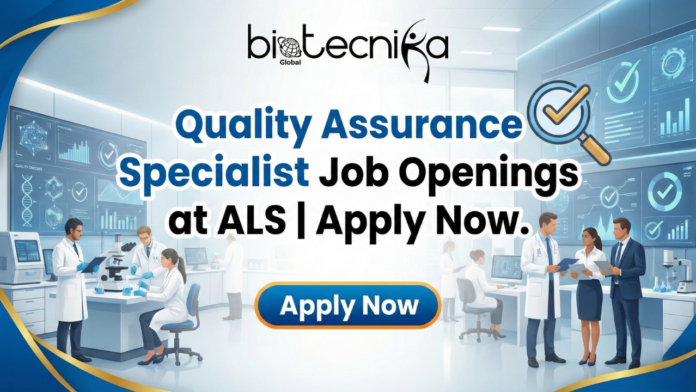 Quality Assurance Specialist Job Openings at ALS. Latest Life Science Jobs in the USA. Apply Now for the QA Specialist Jobs