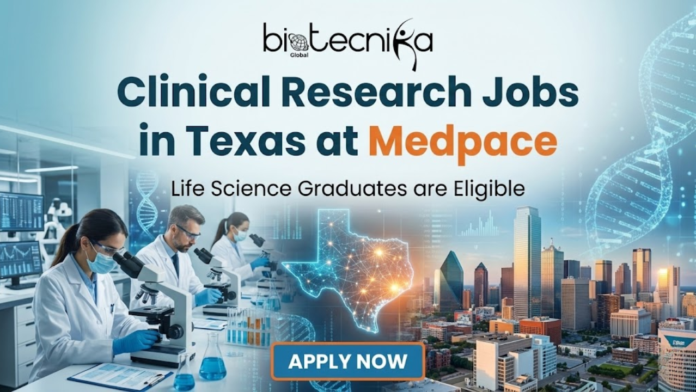 Clinical Research Jobs in Texas. Life Science Graduates are Eligible. Latest Life Science Job Openings in USA. Medpace Hiring Now